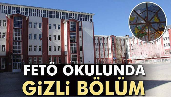 Erzurum'daki FETÖ okulunda gizli bölüm