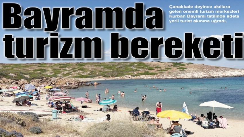 Bayramda turizm bereketi