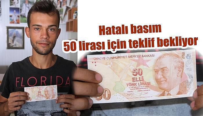 Hatalı basım 50 lirası için teklif bekliyor (VİDEO)