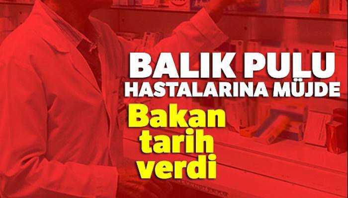 Balık Pulu hastalarına müjde