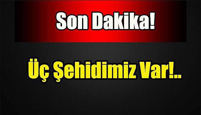 Yüksekova’da çatışma: 3 şehit