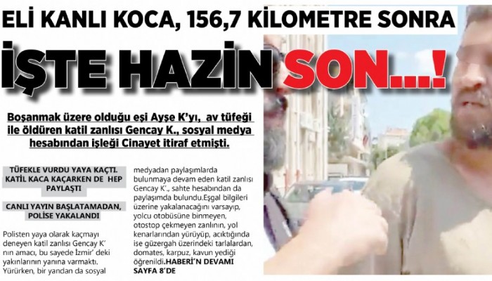 Eli Kanlı Koca, 156,7 Kilometre Sonra İşte Hazin Son...!