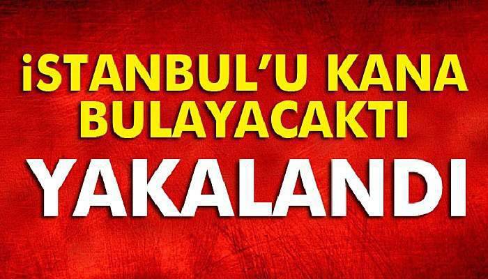 İstanbul'da eylem hazırlığındaki DEAŞ'lı terörist yakalandı