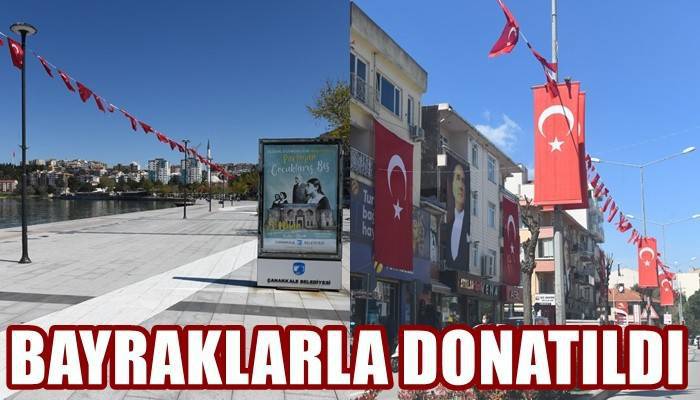 23 Nisan Öncesi Kent Türk Bayrakları ve Atatürk Posterleri İle Donatıldı