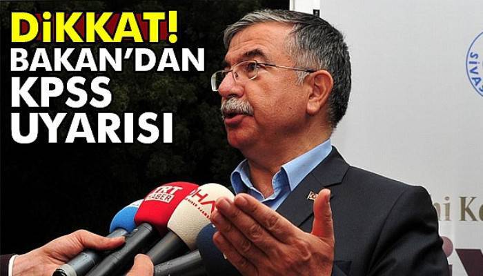 Bakan Yılmaz’dan KPSS adaylarına uyarı