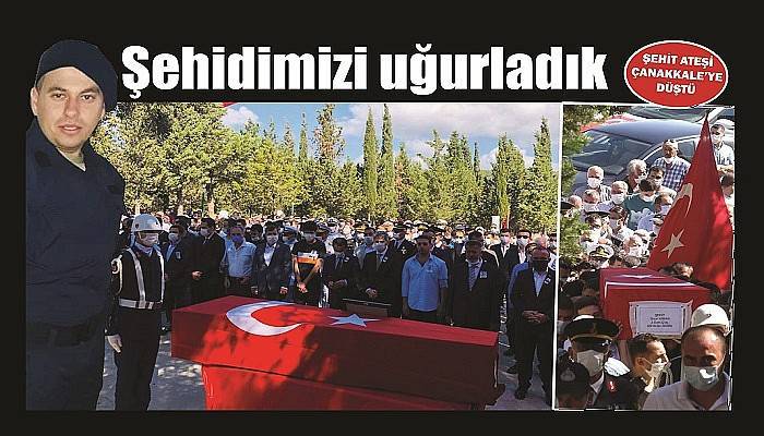 ŞEHİT ATEŞİ ÇANAKKALE’YE DÜŞTÜ