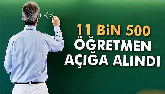 11 bin 500 öğretmen açığa alındı