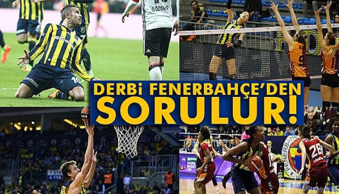 Derbi Fenerbahçe’den sorulur