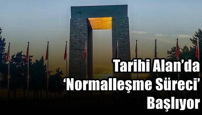 Tarihi Alan’da ‘Normalleşme Süreci’ Başlıyor