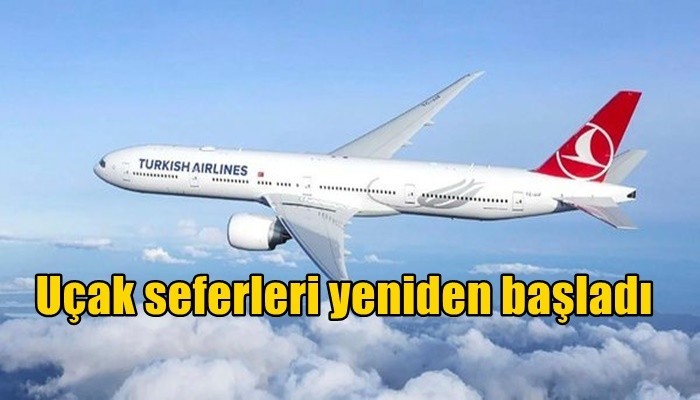 Uçak seferleri yeniden başladı