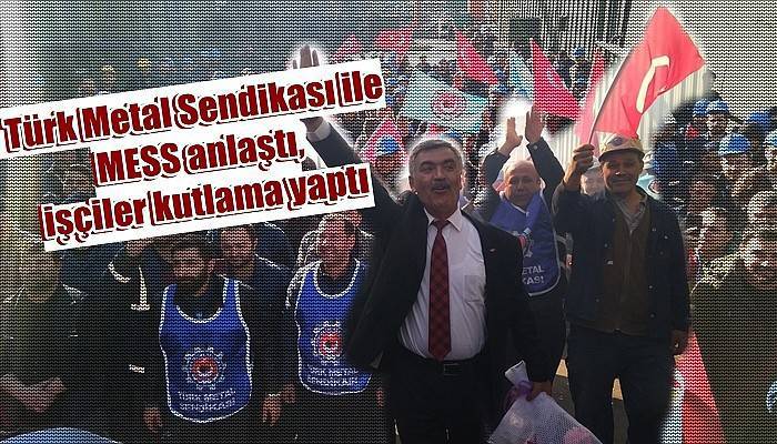 Türk Metal Sendikası ile MESS anlaştı, işçiler kutlama yaptı