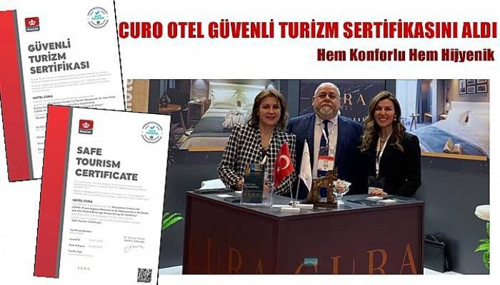 CURO OTEL GÜVENLİ TURİZM SERTİFİKASINI ALDI