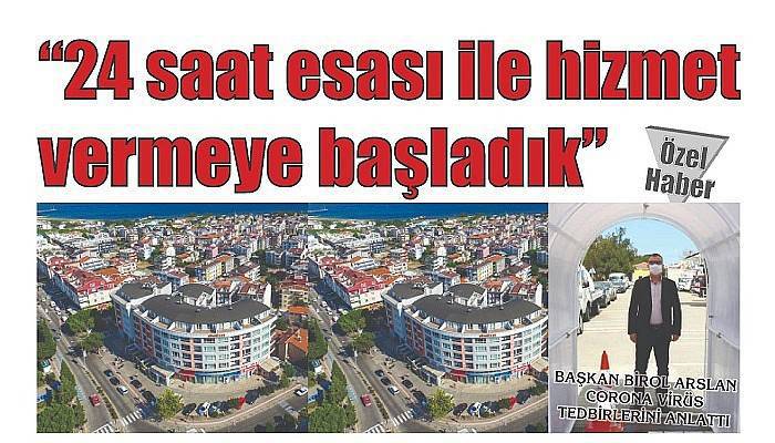 BAŞKAN BİROL ARSLAN CORONA VİRÜS TEDBİRLERİNİ ANLATTI