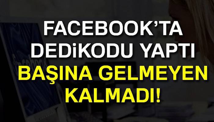 Facebook'ta dedikodu yaptı, tazminatsız işten atıldı
