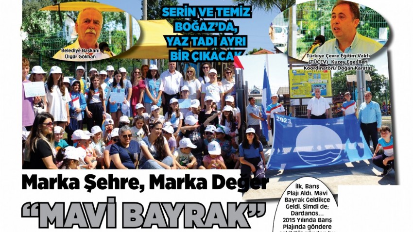 Marka Şehre, Marka Değer “Mavi Bayrak”(VİDEO)