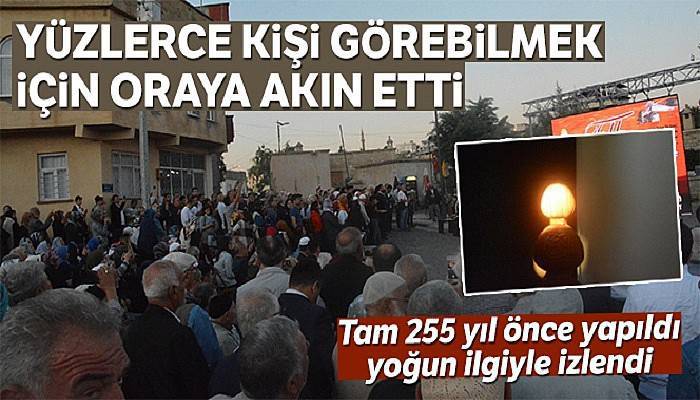 'Işık Hadisesi'ni izlemek için akın ettiler