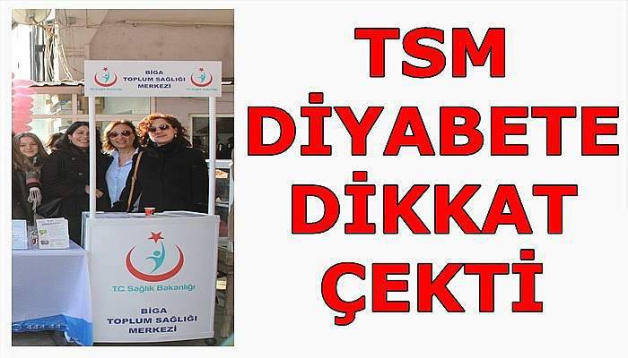 Biga TSM'den Diyabet Günü etkinliği