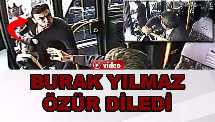 Burak Yılmaz'dan otobüs şoförüyle tartışmasına ilişkin açıklama