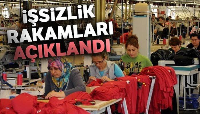 İşsizlik rakamları açıklandı !