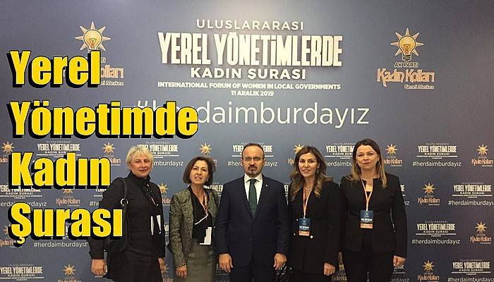 Çanakkale AK Parti Meclis üyesi kadınlar Ankara'ya gitti