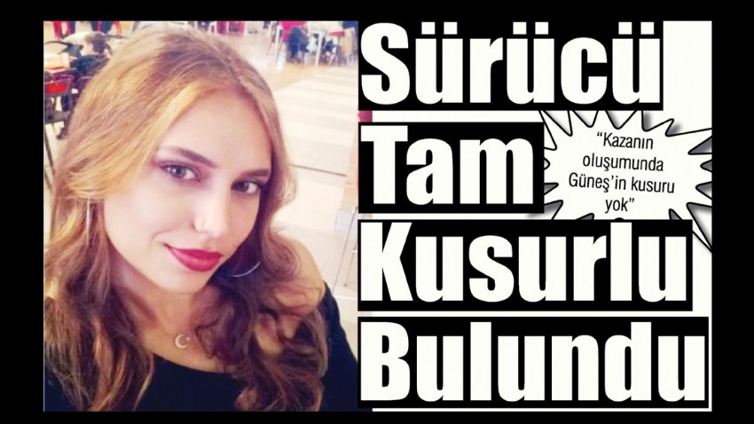 Sürücü Tam Kusurlu Bulundu