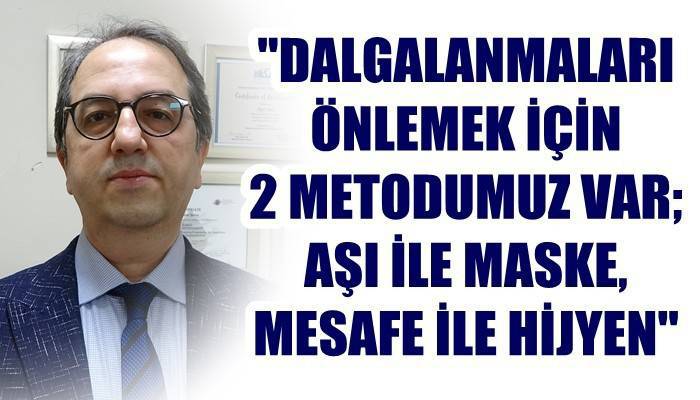 Şener, 'mRNA aşılarının İngiltere mutantını bloke ettiğini biliyoruz'