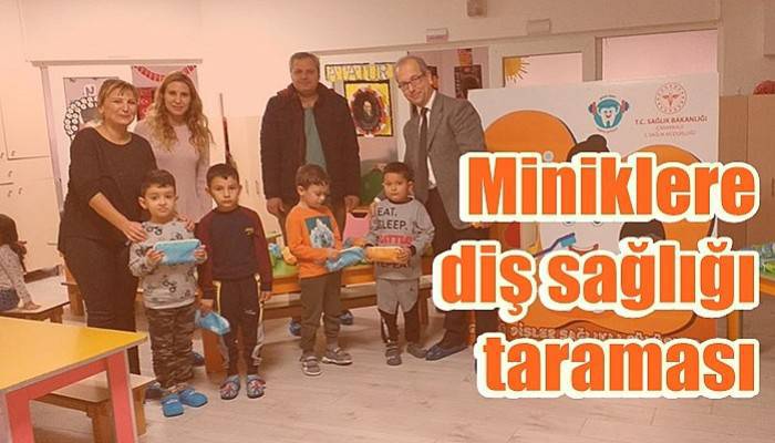 Miniklere diş sağlığı taraması