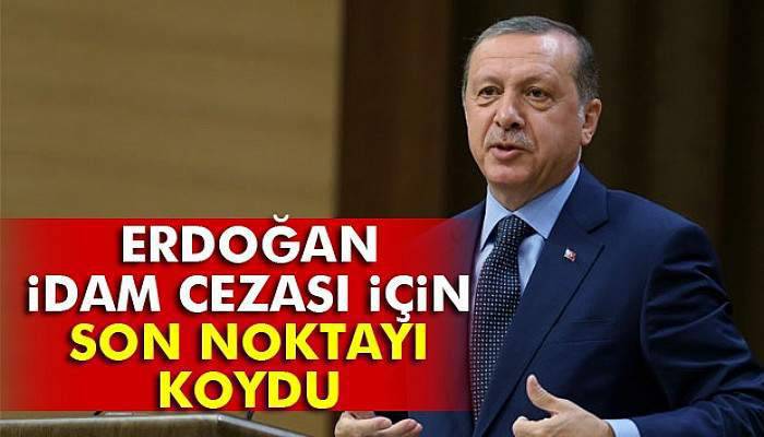 Cumhurbaşkanı Erdoğan son noktayı koydu!