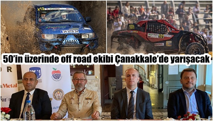 50’in üzerinde off road ekibi Çanakkale’de yarışacak