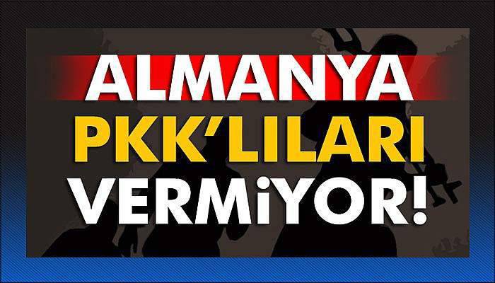 Almanya PKK'lıları vermiyor