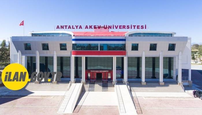 ANTALYA AKEV ÜNİVERSİTESİ AKADEMİK PERSONEL ALACAK