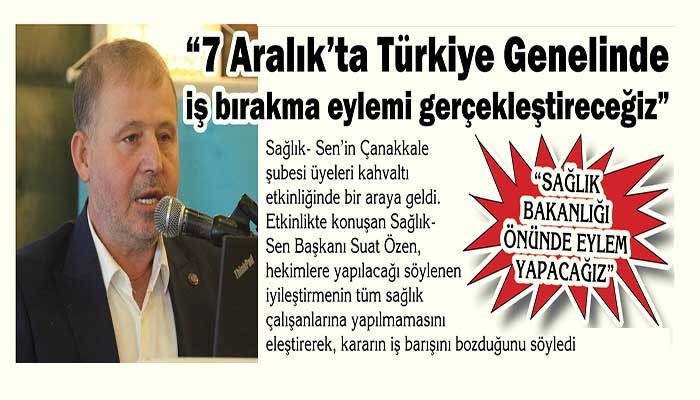 “SAĞLIK BAKANLIĞI ÖNÜNDE EYLEM YAPACAĞIZ”