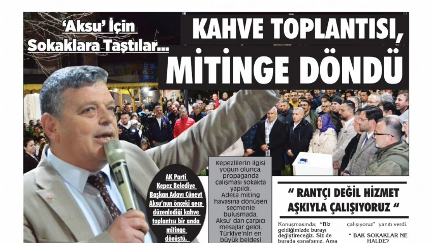 KAHVE TOPLANTISI, MİTİNGE DÖNDÜ