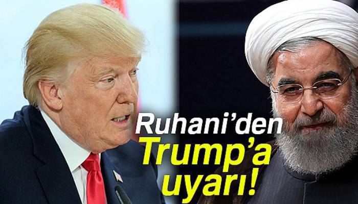 Ruhani, Trump'ı uyardı