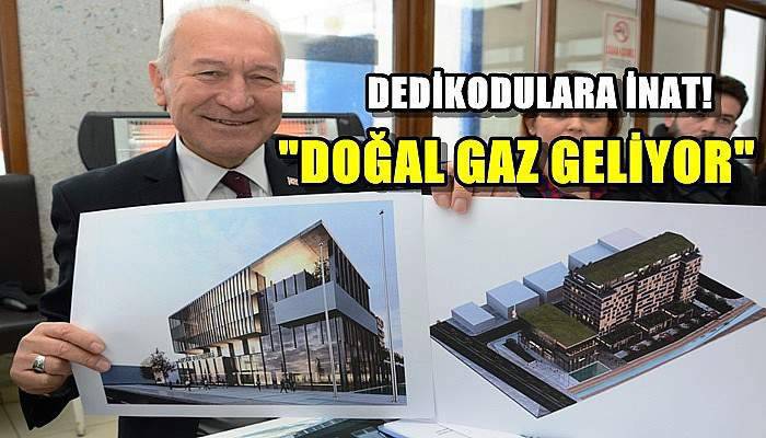 “İlçeye Doğal Gaz Geliyor