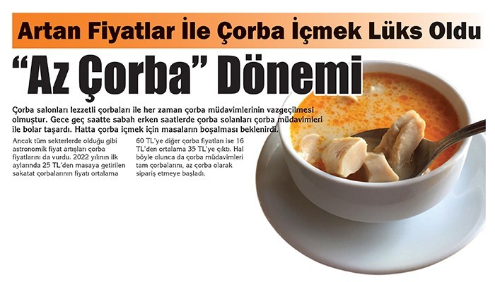 “Az Çorba” Dönemi