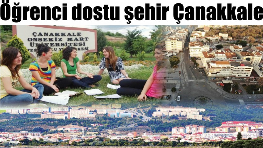 Öğrenci dostu şehir Çanakkale