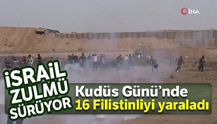 İsrail askerleri Kudüs Günü'nde 16 Filistinliyi yaraladı