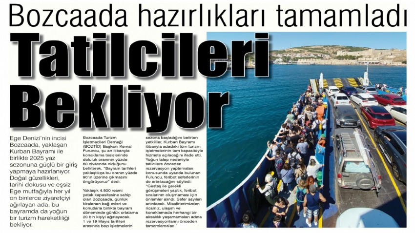 Bozcaada hazırlıkları tamamladı, tatilcileri bekliyor