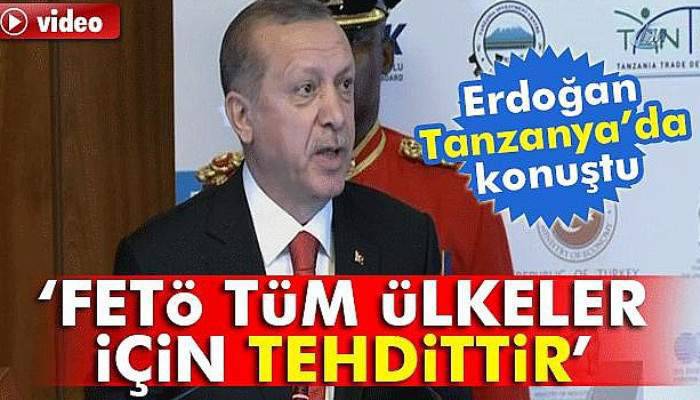  Erdoğan Tanzanya’da konuştu