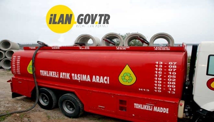 TEHLİKELİ ATIK TOPLAMA, TAŞIMA, DEPOLAMA VE BERTARAFI HİZMETİ ALINACAK