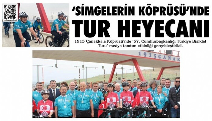 ‘Simgelerin Köprüsü’, Cumhurbaşkanlığı Türkiye Bisiklet Turu’na Hazır