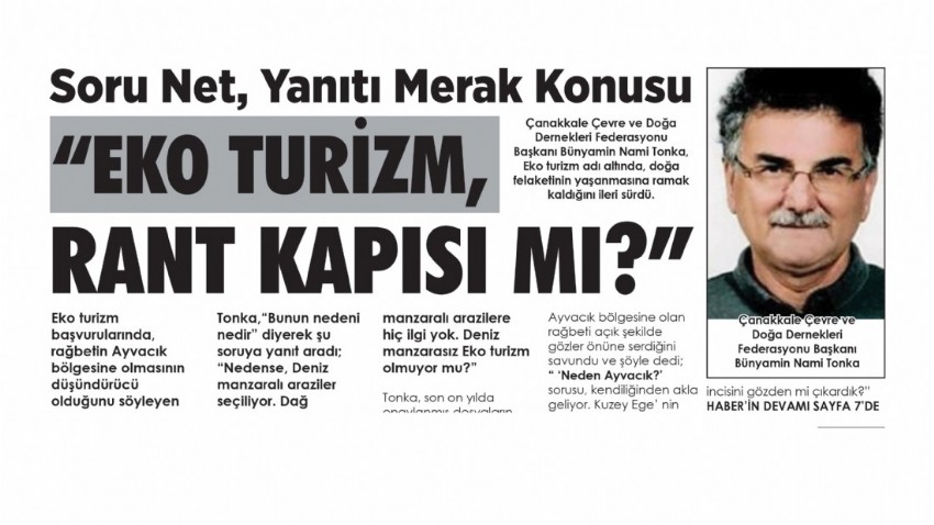   Soru Net, Yanıtı Merak Konusu “EKO TURİZM, RANT KAPISI MI?”