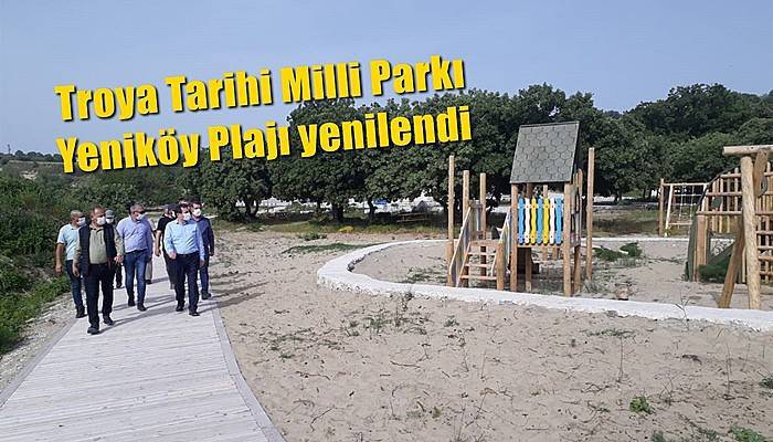 Troya Tarihi Milli Parkı Yeniköy Plajı yenilendi
