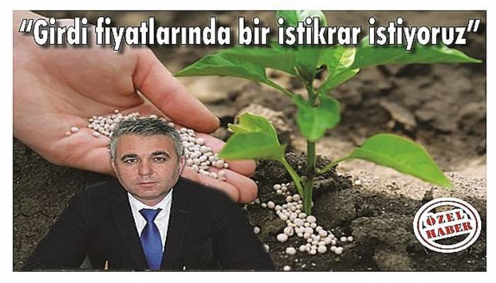 “Girdi fiyatlarında bir istikrar istiyoruz”
