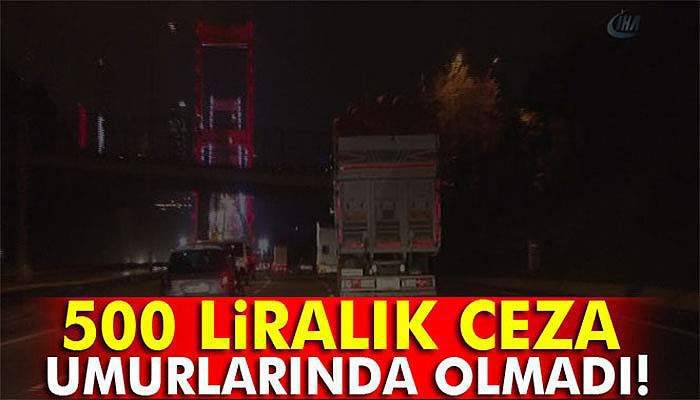 500 liralık ceza umurlarında olmadı