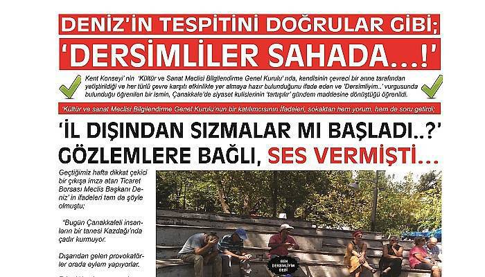 DENİZ’ İN TESPİTİNİ DOĞRULAR GİBİ;  ‘DERSİMLİLER SAHADA…!’