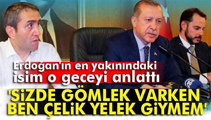 'Sizde gömlek varken ben çelik yelek giymem'