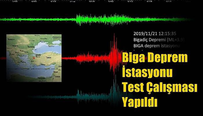 Biga Deprem İstasyonu Test Çalışması Yapıldı