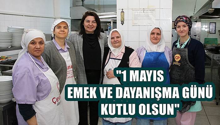 İskenderoğlu 1 Mayıs Emek ve Dayanışma Günü mesajı yayımladı